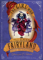 The Girl Who Fell Beneath Fairyland and Led…