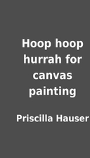 Hoop hoop hurrah for canvas painting by…