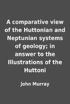 A comparative view of the Huttonian and…