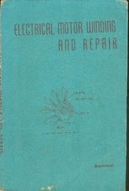 Electrical Motor Winding and Repair (1977)…