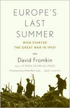 Europe's Last Summer: Who Started the Great…