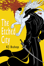 The Etched City by K. J. Bishop