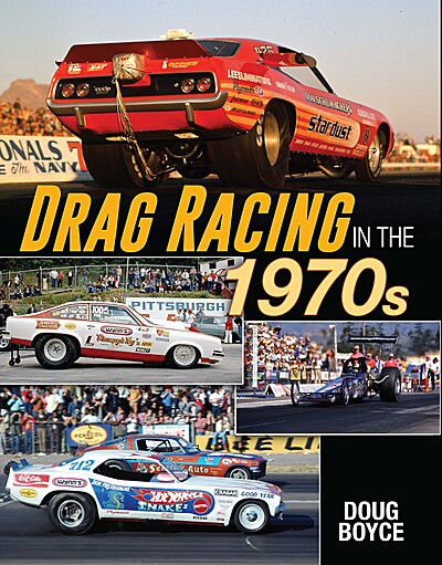 Drag Racing in The 1970s