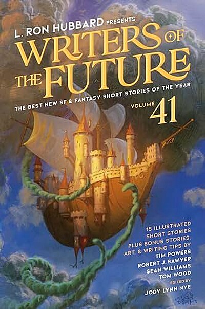 L. Ron Hubbard Presents Writers of the Future Volume 41