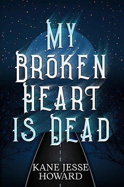 My Broken Heart Is Dead