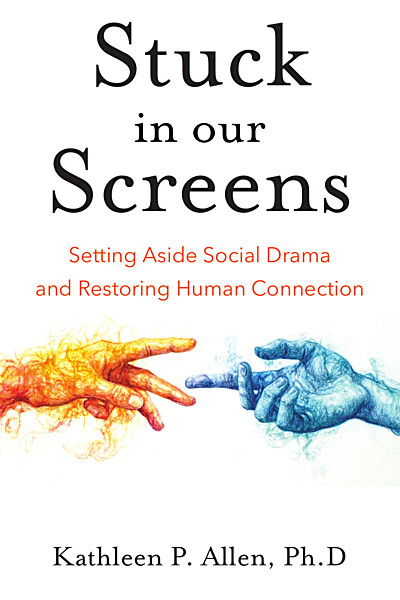 Stuck in Our Screens: Setting Aside Social Drama and Restoring Human Connection