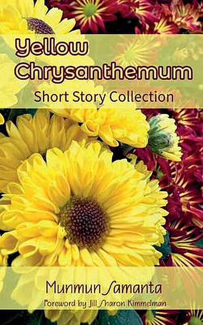 Yellow Chrysanthemum: Short Story Collection