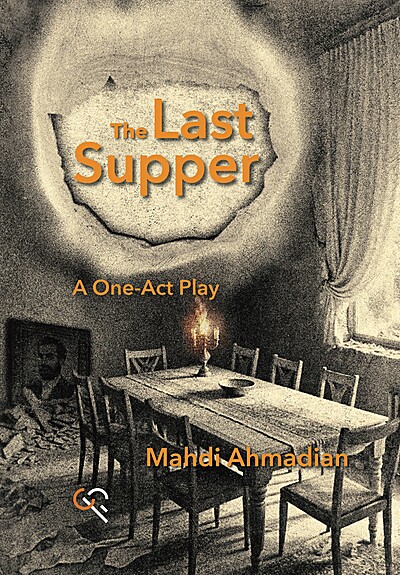 The Last Supper: A One-Act Play