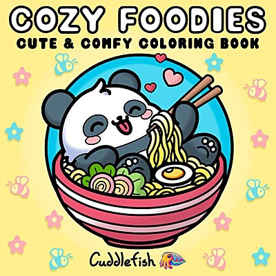 Cozy Foodies: Cute and Comfy Coloring Book