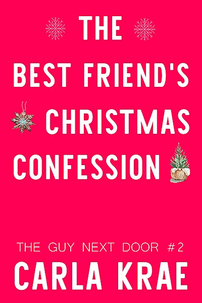 The Best Friend's Christmas Confession
