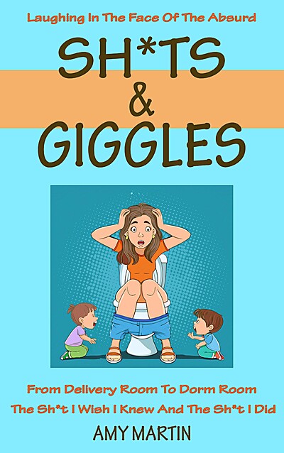 Sh*ts and Giggles
