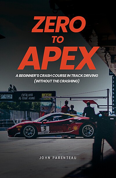 Zero to Apex: A Beginner's Crash Course in Track Driving (Without the Crashing)