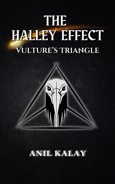 The Halley Effect: Vulture's Triangle