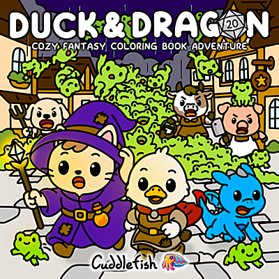 Duck and Dragon: Cozy Fantasy Coloring Book Adventure