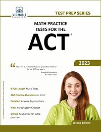 Math Practice Tests for the ACT (Second Edition)