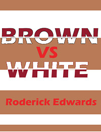 Brown vs White