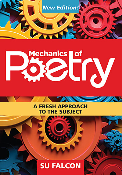 Mechanics of Poetry: A Fresh Approach to the Subject