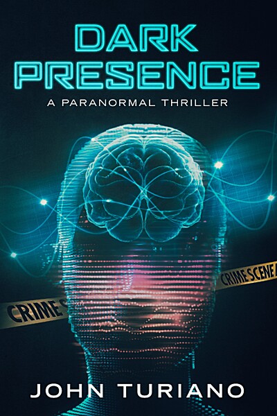 Dark Presence: A Paranormal Thriller