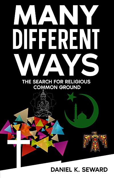 Many Different Ways: The Search for Religious Common Ground