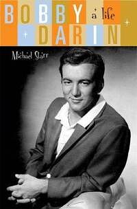 Bobby Darin: A Life