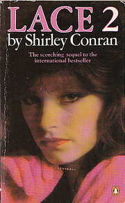 Lace 2 – tekijä: Shirley Conran