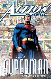 Action Comics: 80 Years of Superman Deluxe…
