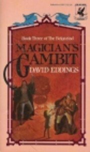 MAGICIAN'S GAMBIT (Eddings, David. , the…