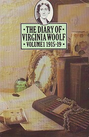 The diary of virginia woolf volume one…