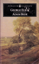 Adam Bede by George Eliot
