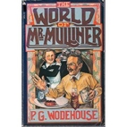 The World of Mr. Mulliner by P. G. Wodehouse