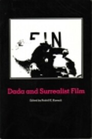 Dada and surrealist film av Rudolf E.…