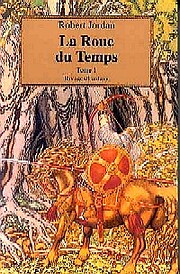 La Roue du Temps (La Roue du Temps, #1)