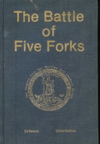 Battle of Five Forks (The Virginia Civil War…