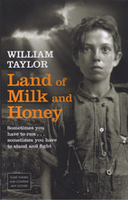 Land of Milk and Honey by William Taylor