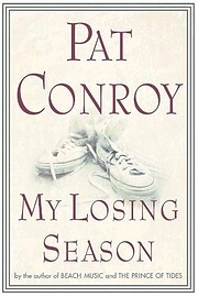 My Losing Season: A Memoir av Pat Conroy