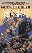 The Last of the Renshai by Mickey Zucker…