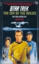 The Cry of the Onlies by Judy Klass