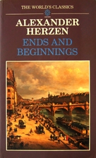 Ends and beginnings by Alexander Herzen