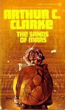 The Sands of Mars by Arthur C. Clarke