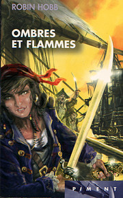 Ombres et flammes de Robin Hobb