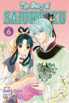 The Story of Saiunkoku, Vol. 6 by Sai Yukino