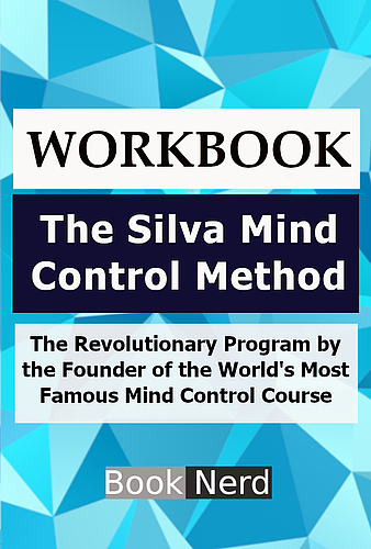 Book Giveaway for Workbook: The Silva Mind Control Method: The ...