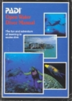 Open Water Diver Manual by Drew Richardson
