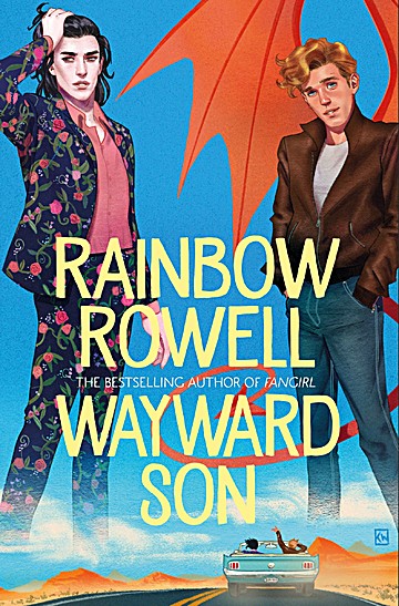 wayward son rainbow rowell wayward son rainbow rowell