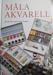 Måla akvarell – tekijä: José M.…