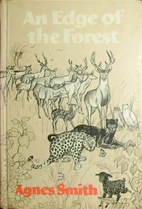 Edge of the Forest by Agnes Smith