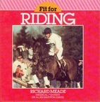 Fit for riding by Richard Meade
