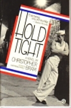 Hold Tight by Christopher Bram