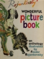 Rojankovsky's wonderful picture book by…