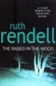 The Babes In The Wood: (A Wexford Case) por…